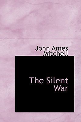 The Silent War 1103661647 Book Cover