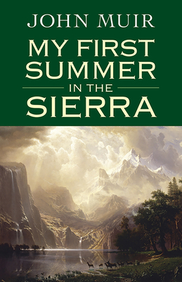 My First Summer in the Sierra 0486437353 Book Cover