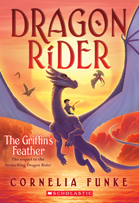 The Griffin's Feather (Dragon Rider #2): Volume 2 1338577158 Book Cover