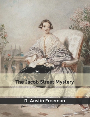 The Jacob Street Mystery: Large Print B084WLMKZP Book Cover