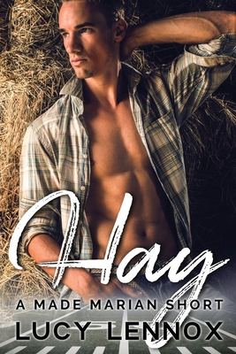 Hay: A Made Marian Short 1954857403 Book Cover