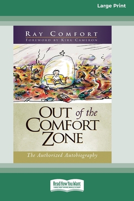 Out of the Comfort Zone: The Authorized Autobio... 0369370708 Book Cover
