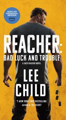 Reacher: Bad Luck and Trouble (Movie Tie-In): A... 0593725492 Book Cover