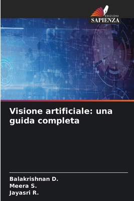 Visione artificiale: una guida completa [Italian] B0DTTM1JVM Book Cover