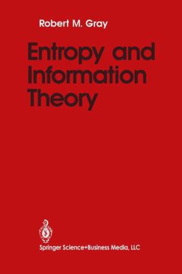 Entropy and Information Theory 0387973710 Book Cover