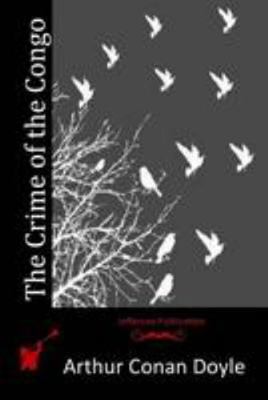 The Crime of the Congo 1512212229 Book Cover