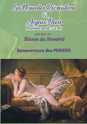 Les Nouvelles Récréations & Joyeux Devis [French] 2322402117 Book Cover