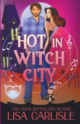 Hot in Witch City B0B5KJHX44 Book Cover