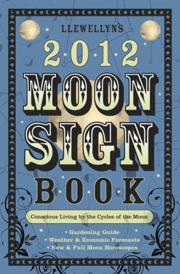 Llewellyn's Moon Sign Book 0738712086 Book Cover