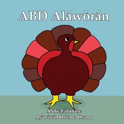 ABD Aláwòrán [Yoruba] 1948960087 Book Cover