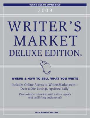 2009 Writer's Market Deluxe 1582975426 Book Cover