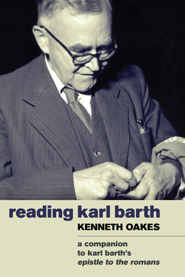 Reading Karl Barth: A Companion to Karl Barth's... 1498213375 Book Cover