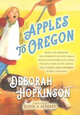 Apples to Oregon 1419384066 Book Cover