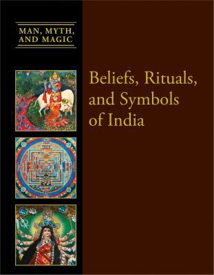 Beliefs, Rituals, and Symbols of India 1627126724 Book Cover