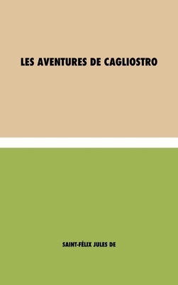 Les aventures de Cagliostro [French] 1788943503 Book Cover