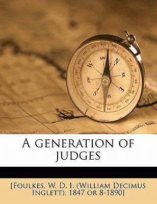 A Generation of Judges 1176638807 Book Cover