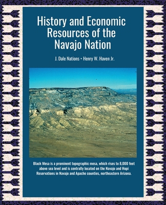 History and the Economic Resources of the Navaj... B0DX795WNS Book Cover