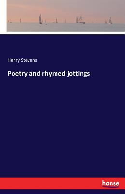 Poetry and rhymed jottings 3337261124 Book Cover