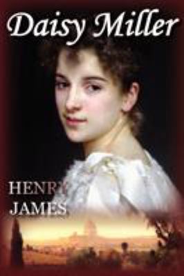 Daisy Miller 1934648078 Book Cover