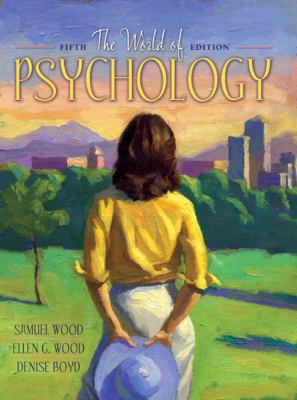 World of Psychology, The (5th Edition) 0205361374 Book Cover