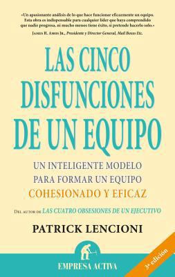 Cinco Disfunciones de Un Equipo [Spanish] 8495787326 Book Cover