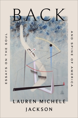 Back: Essays on the Soul and Spine of America 0063043904 Book Cover