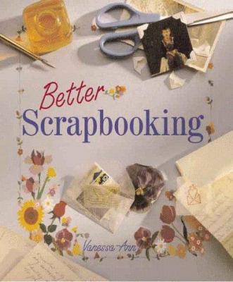 Better Scrapbooking 0806964650 Book Cover