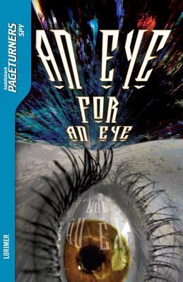 An Eye for an Eye (Spy) 1562541374 Book Cover