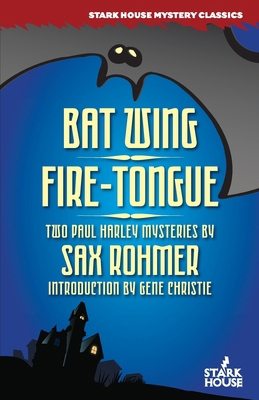 Bat Wing / Fire-Tongue 1933586494 Book Cover