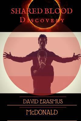 Shared Blood: Discovery 1986637565 Book Cover