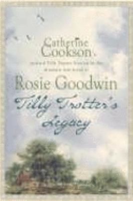 Tilly Trotter's Legacy Hardcover Catherine, Goo... 0755337808 Book Cover