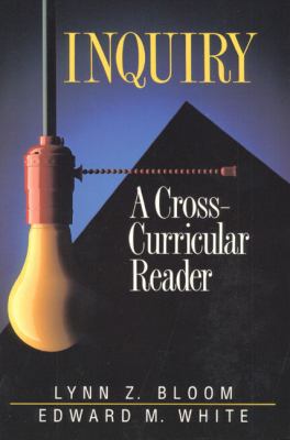 Inquiry: A Cross-Curricular Reader 0134661370 Book Cover