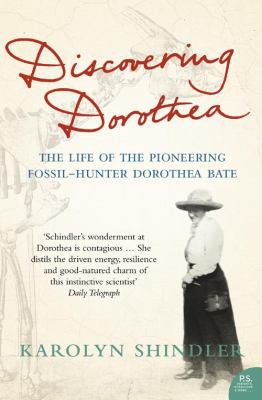 Discovering Dorothea: The Life of the Pioneerin... 0006531865 Book Cover