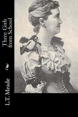 Three Girls from School 1533025274 Book Cover