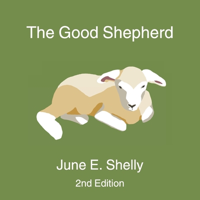 The Good Shepherd 1927642388 Book Cover