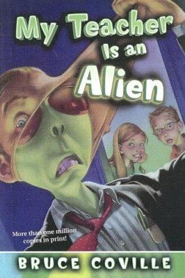 My Teacher Is an Alien 0606338896 Book Cover