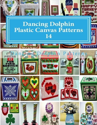Dancing Dolphin Plastic Canvas Patterns 14: Dan... 1543020631 Book Cover
