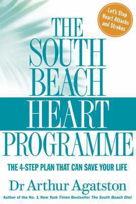 The South Beach Heart Programme: The Crisis of ... 1405095474 Book Cover