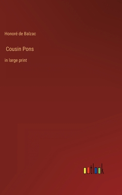 Cousin Pons: in large print 3368313991 Book Cover
