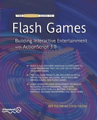 The Essential Guide to Flash Games: Building In... B01N0Y3U1F Book Cover