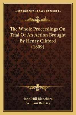 The Whole Proceedings On Trial Of An Action Bro... 1166160793 Book Cover