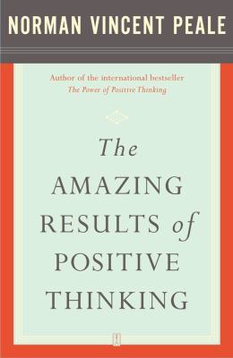 The Amazing Results of Positive Thinking B01EKIGYWU Book Cover