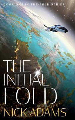 The Initial Fold: A first contact space opera a... 1916105602 Book Cover