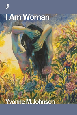 I Am Woman 1936628872 Book Cover