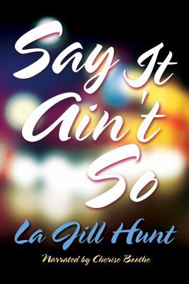 Say It Ain't So, 7 CDs [Complete & Unabridged A... 1440779562 Book Cover