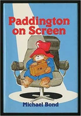 Paddington on Screen 0395329507 Book Cover
