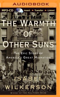 The Warmth of Other Suns: The Epic Story of Ame... 1491545429 Book Cover