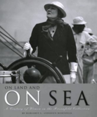 On Land and on Sea: A Century of Women in the R... B09L1H7VMD Book Cover
