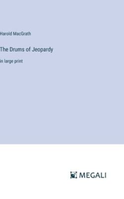 The Drums of Jeopardy: in large print 3387014910 Book Cover