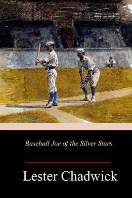 Baseball Joe of the Silver Stars 1985196107 Book Cover